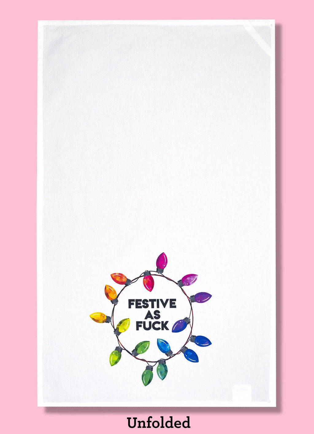 Festive as Fuck Dishtowel