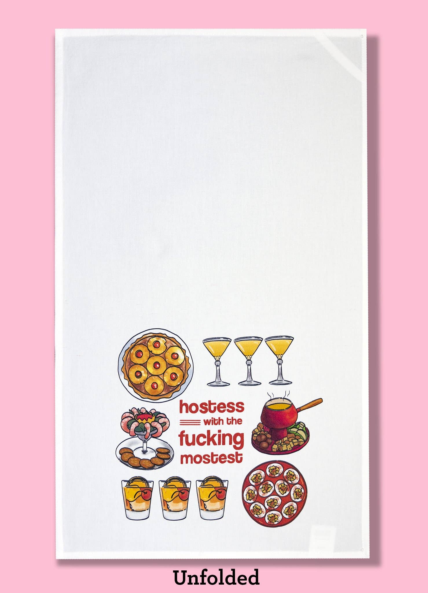 Hostess with the Fucking Mostest Dishtowel